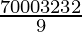 \frac{7000π × 32 × 32}{9 × π}   