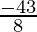 \frac{-4√3}{8}