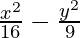 \frac{x^2}{16} - \frac{y^2}{9} 