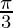 \frac{\pi}{3}