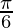 \frac{\pi}{6}