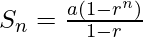 S_n=\frac{a(1 - r^n)}{1-r}