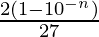 \frac{2(1-10^{-n})}{27}