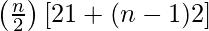 \left(\frac{n}{2}\right)[2×1+(n-1)2]