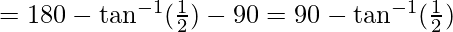 ∅=180°-\tan^{-1}(\frac{1}{2})-90°=90°-\tan^{-1}(\frac{1}{2})