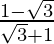 \frac{1-\sqrt{3}}{\sqrt{3}+1}