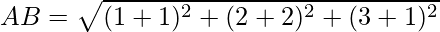 AB = \sqrt{(1 + 1)^2 + (2 + 2)^2 + (3 + 1)^2}