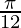 \frac{\pi}{12}