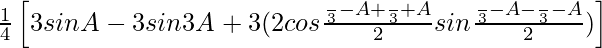 \frac{1}{4}\left[3sinA-3sin3A+3(2cos\frac{\frac{π}{3}-A+\frac{π}{3}+A}{2}sin\frac{\frac{π}{3}-A-\frac{π}{3}-A}{2})\right]