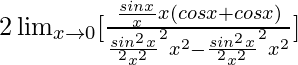 2\lim_{x\to0}[\frac{\frac{sinαx}{αx}×αx×(cosβx+cosαx)}{\frac{sin^2αx}{α^2x^2}×α^2x^2-\frac{sin^2βx}{β^2x^2}×β^2x^2}]