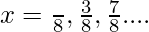 x=±\frac{π}{8},±\frac{3π}{8},±\frac{7π}{8}....     