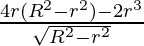 \frac{4πr(R^2-r^2)-2πr^3}{\sqrt{R^2-r^2}}
