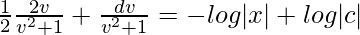 \frac{1}{2}∫\frac{2v}{v^2+1}+∫\frac{dv}{v^2+1}=-log|x|+log|c|