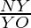 \frac{NY}{YO}