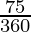 \frac{75°}{360°}