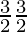 \frac{√3}{2}×\frac{3}{2}