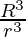 \frac{R^3}{r^3} \\