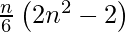 \frac{n}{6}\left ( 2n^{2} - 2 \right )