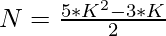 N = \frac{5*K^{2} - 3*K}{2}   