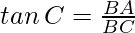 tan\, C = \frac{BA}{BC}