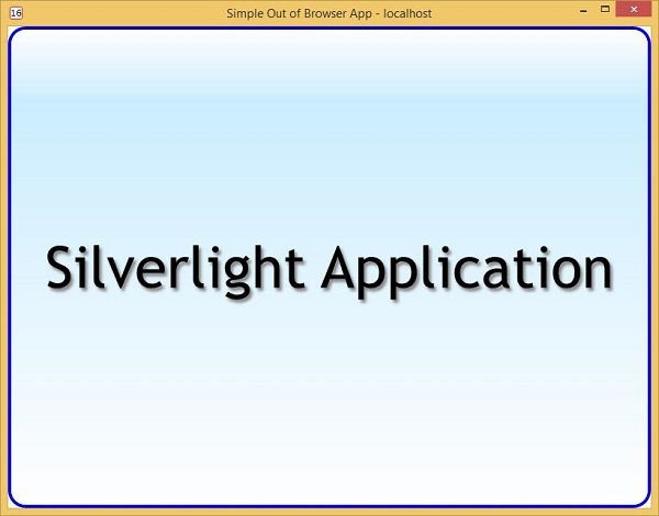 简单的Silverlight应用程序
