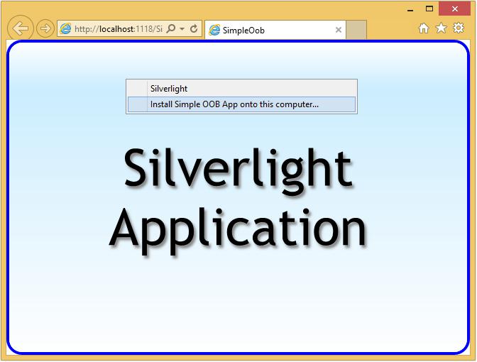 Silverlight简单的OOB应用