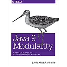 Java 9模块化：开发可维护应用程序的模式和实践