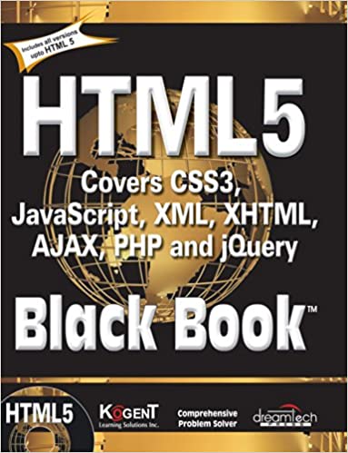 HTML5黑皮书：涵盖CSS3，Javascript，XML，XHTML，Ajax，PHP和Jquery