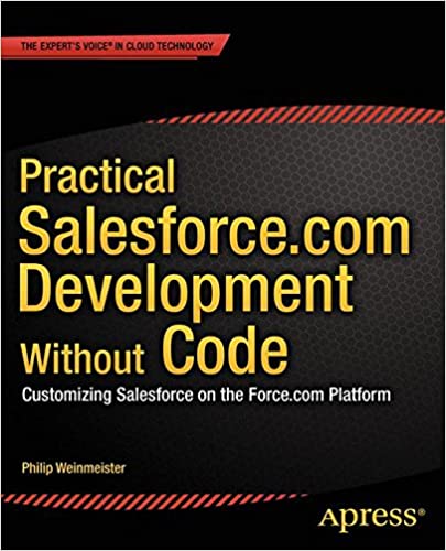 无需代码的实用Salesforce com开发