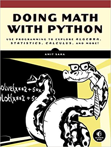 使用Python进行数学运算：使用编程探索代数，统计，微积分等