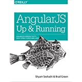 AngularJS：启动和运行：结构化Web应用程序提高了生产力