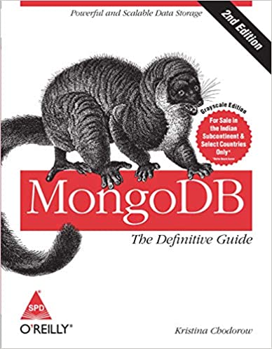 MongoDB：权威指南-强大且可扩展的数据存储，第二版