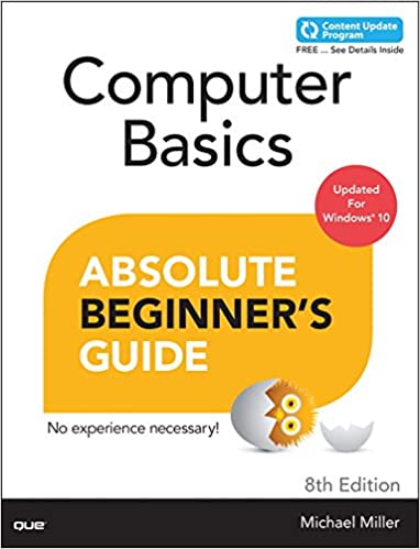 Windows 10 Edition(包括内容更新程序)(第8版)，Computer Basics Absolute初学者指南。