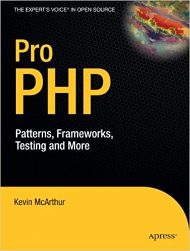 Pro PHP：模式，框架，测试等