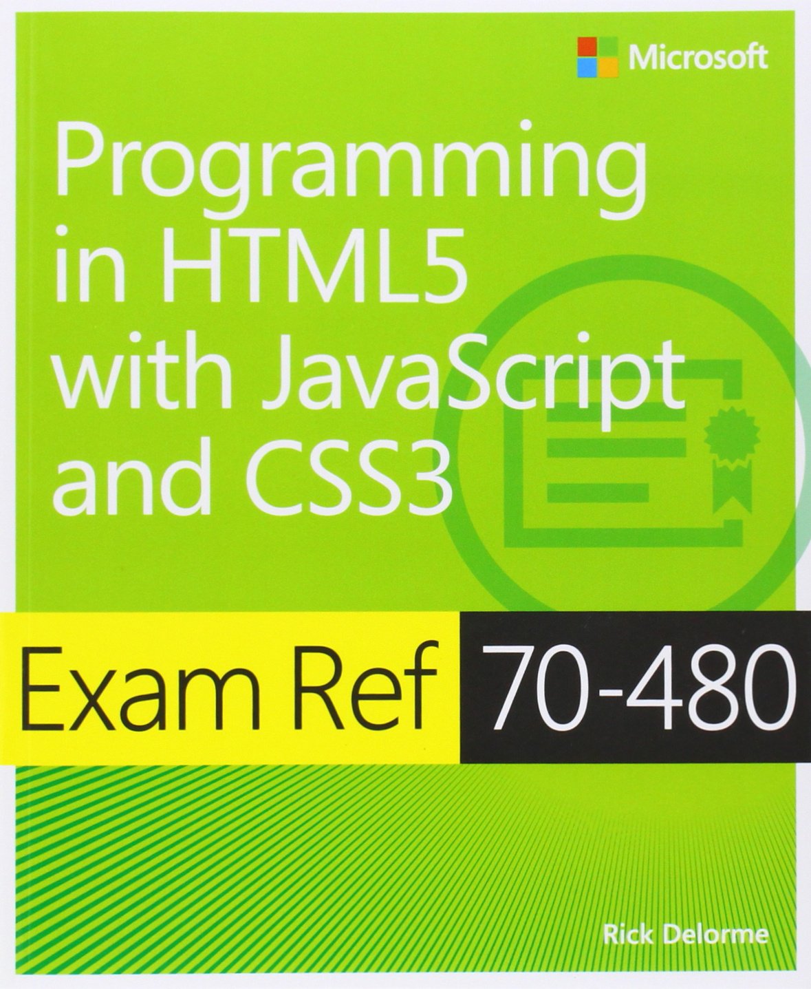带有JavaScript和CSS3的HTML5考试参考书70-480编程