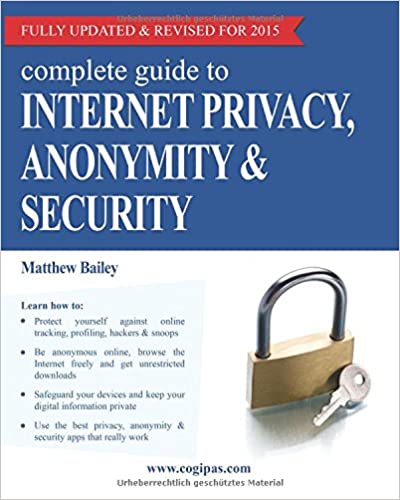 互联网隐私，匿名和安全性完整指南