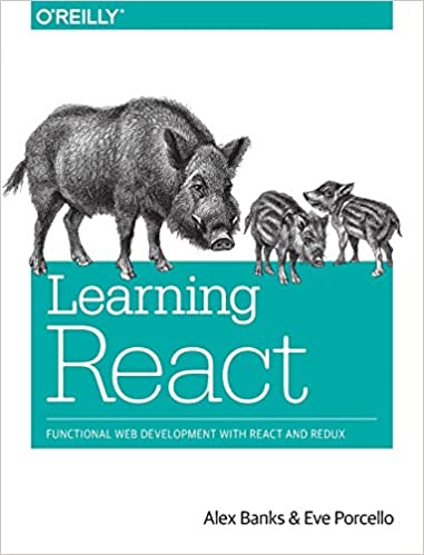 学习React：使用React和Redux进行功能性Web开发