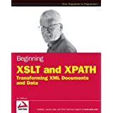 开始XSLT和XPath：转换XML文档和数据