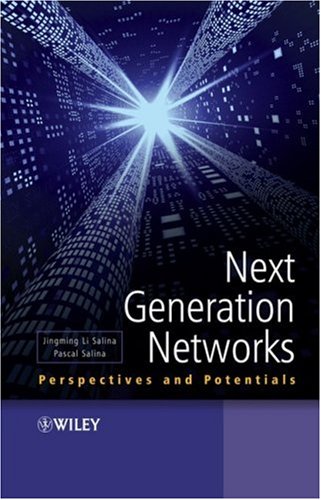 下一代网络：前景和潜力