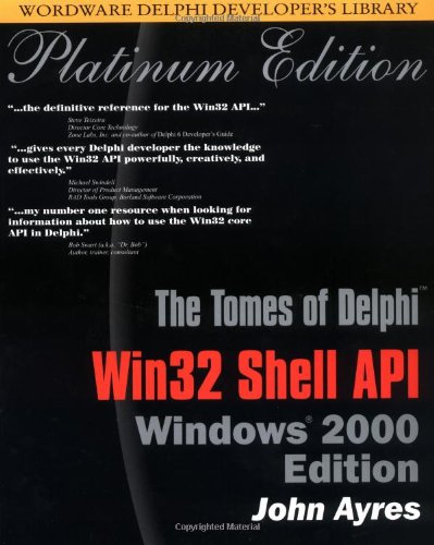 Delphi的书集：WIN32 SHELL API Windows 2000 Edition