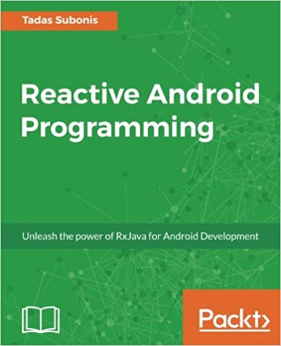 响应式Android编程：释放RxJava的力量