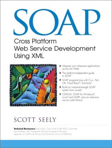 SOAP：使用XML的跨平台Web服务开发