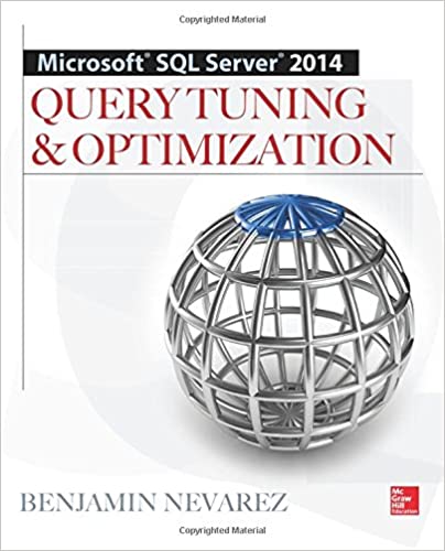 Microsoft SQL Server 2014查询调整和优化