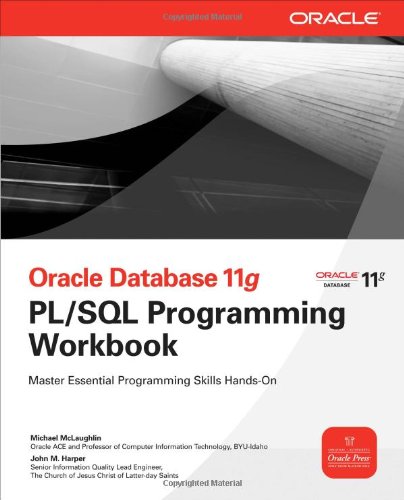 Oracle Database 11g PL / SQL编程工作手册