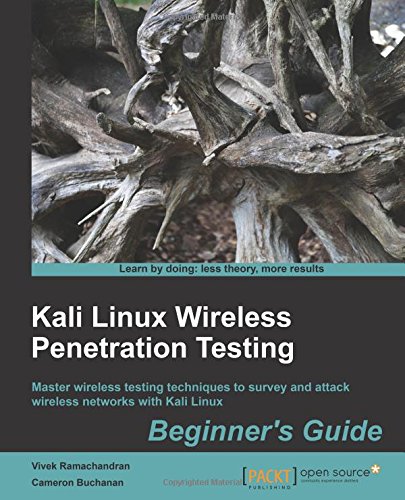 Kali Linux：无线渗透测试初学者指南