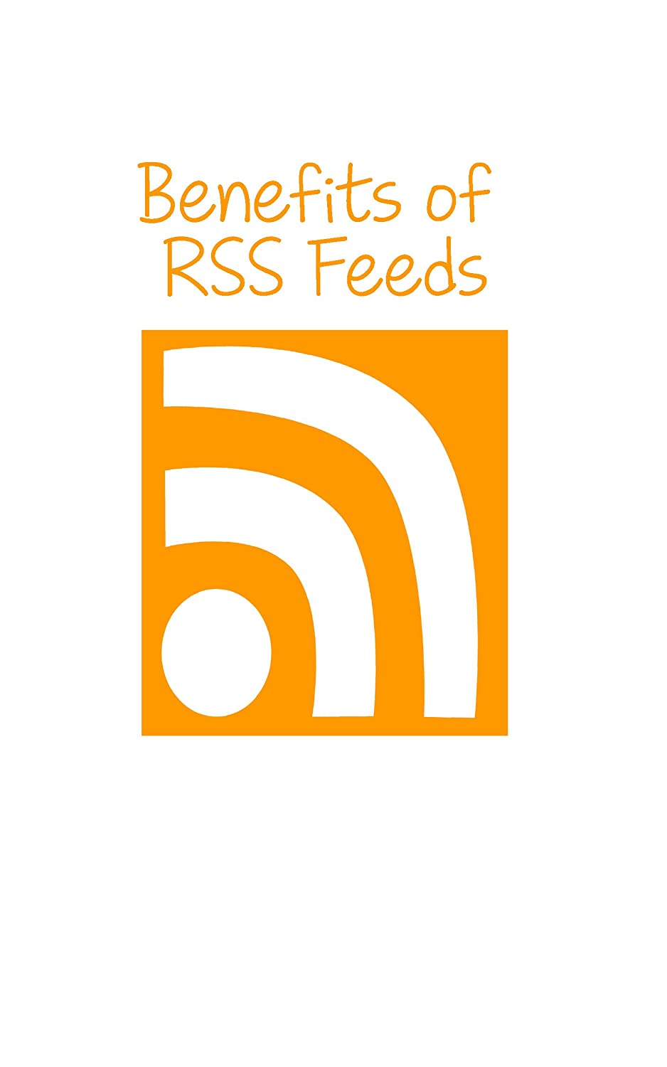 RSS的好处