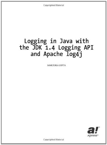 使用JDK 1.4日志记录API和Apache log4j登录Java