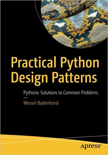 实用的Python设计模式：常见问题的Python解决方案